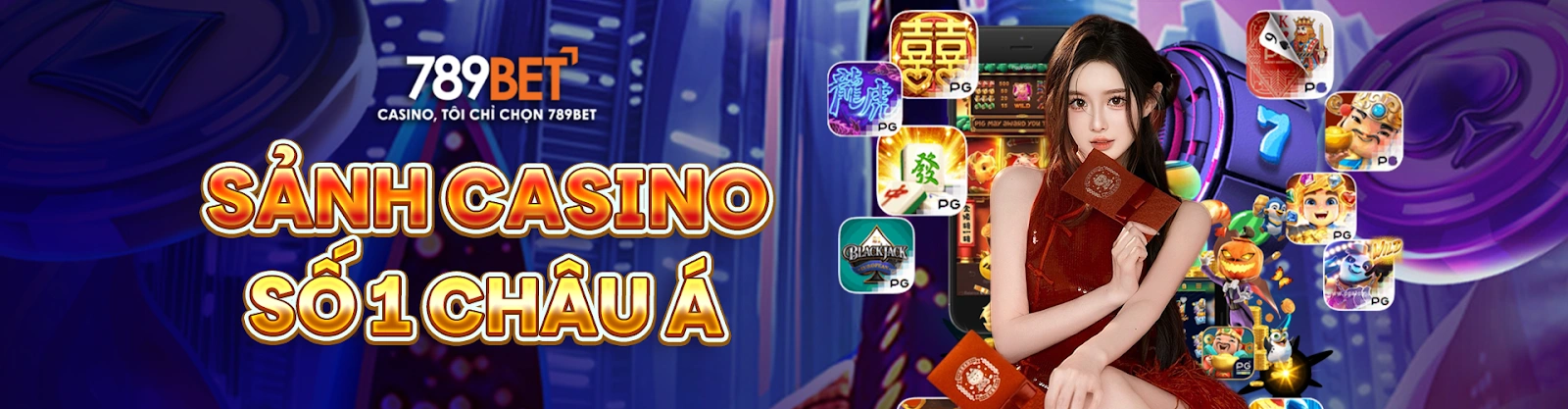 789Bet giới thiệu casino, nổ hũ và xổ số